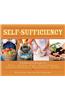 Self-Sufficiency: A Complete Guide to Baking, Carpentry, Crafts, Organic Gardening, Preserving Your Harvest, Raising Animals, and More!