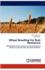 Wheat Breeding for Rust Resistance