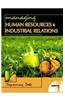 Managing Human Resources and Industrial Relations