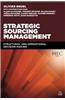 Strategic Sourcing Management: Structural and Operational Decision-Making