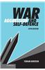 War, Aggression and Self-Defence