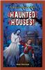 Haunted Houses!