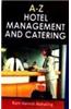 A-Z Hotel Management And Catering