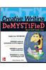 Creative Writing Demystified