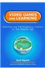 Video Games and Learning: Teaching and Participatory Culture in the Digital Age