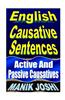English Causative Sentences: Active and Passive Causatives