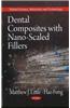 Dental Composites with Nano-Scaled Fillers