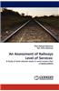An Assessment of Railways Level of Services