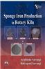Sponge Iron Production in Rotary Kiln