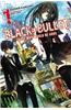 Black Bullet, Vol. 1 (Light Novel): Those Who Would Be Gods