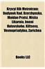 Kryvyi Rih Metrotram Kryvyi Rih Metrotram: Budynok Rad, Dzerzhynska, Maidan Pratsi, Miska Likarnia, Imebudynok Rad, Dzerzhynska, Maidan Pratsi, Miska