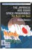 The Japanese and Indian Space Programmes: Two Roads Into Space