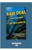 Raw Deal (Large Print 16pt)