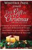 The Gift of Christmas: An Anthology