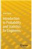 Introduction to Probability and Statistics for Engineers