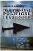 Transformative Political Leadership: Making a Difference in the Developing World