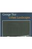 George Tice: Urban Landscapes