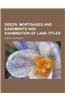 Deeds, Mortgages and Easements and Examination of Land Titles