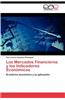 Los Mercados Financieros y Los Indicadores Economicos