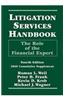 Litigation Services Handbook Cumulative Supplement: The Role of the Financial Expert