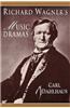 Richard Wagner's Music Dramas