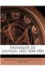 Universite de Louvain, 1425-1834-1905