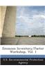 Emission Inventory/Factor Workshop, Vol. 1