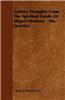 Golden Thoughts from the Spiritual Guide of Miguel Molinos - The Quietist