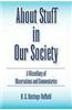About Stuff in Our Society
