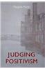 Judging Positivism,