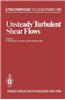 UNSTEADY TURBULENT SHEAR FLOWS