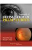 Textbook of Retinopathy of Prematurity