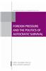 Foreign Pressure and the Politics of Autocratic Survival