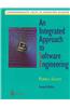 An Integrated Approach to Software Engineering