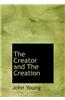 The Creator and the Creation
