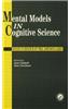 Mental Models in Cognitive Science: Essays in Honour of Phil Johnson-Laird