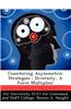 Countering Asymmetric Strategies