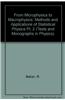 From Microphysics to Macrophysics: Methods and Applications of Statistical Physics. Volume II