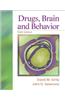 Drugs, Brain, and Behavior Plus Mysearchlab with Etext -- Access Card Package