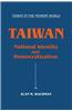 Taiwan: National Identity and Democratization: National Identity and Democratization