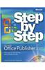 Microsoft Office Publisher 2007 Step by Step [With CDROM]