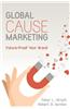 Global Cause Marketing: Future-Proof Your Brand