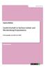 Landwirtschaft in Sachsen-Anhalt Und Mecklenburg-Vorpommern