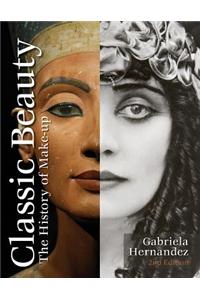 Classic Beauty: The History of Makeup