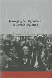 Managing Family Justice in Diverse Societies