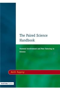 Paired Science Handbook: Parental Involvement and Peer Tutoring in Science