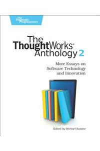 ThoughtWorks Anthology, Volume 2