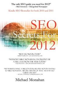 Seo Secrets for 2012: Search Engine Optimization