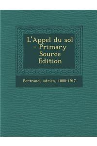 L'Appel Du Sol
