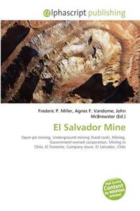 El Salvador Mine